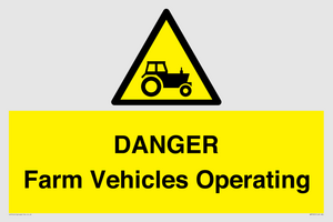 WM7005: DANGER Farm Vehicles Operating