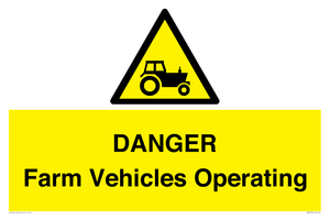 WM7005: DANGER Farm Vehicles Operating