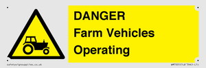 WM7005: DANGER Farm Vehicles Operating