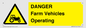 WM7005: DANGER Farm Vehicles Operating