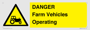 WM7005: DANGER Farm Vehicles Operating