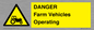 WM7005: DANGER Farm Vehicles Operating