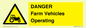 WM7005: DANGER Farm Vehicles Operating