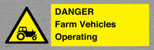 WM7005: DANGER Farm Vehicles Operating