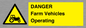 WM7005: DANGER Farm Vehicles Operating