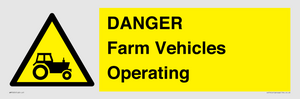 WM7005: DANGER Farm Vehicles Operating