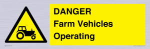 WM7005: DANGER Farm Vehicles Operating