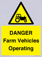 WM7005: DANGER Farm Vehicles Operating