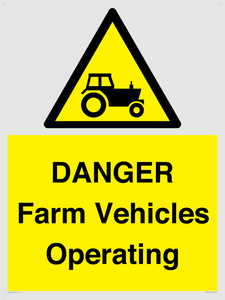 WM7005: DANGER Farm Vehicles Operating