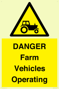 WM7005: DANGER Farm Vehicles Operating