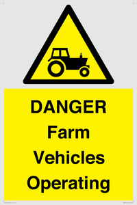 WM7005: DANGER Farm Vehicles Operating