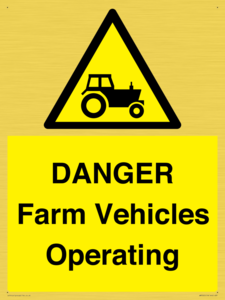 WM7005: DANGER Farm Vehicles Operating