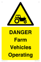 WM7005: DANGER Farm Vehicles Operating