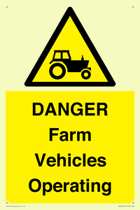 WM7005: DANGER Farm Vehicles Operating