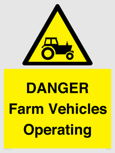 WM7005: DANGER Farm Vehicles Operating