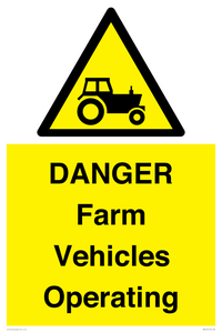 WM7005: DANGER Farm Vehicles Operating