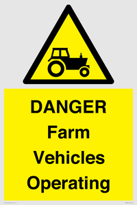 WM7005: DANGER Farm Vehicles Operating