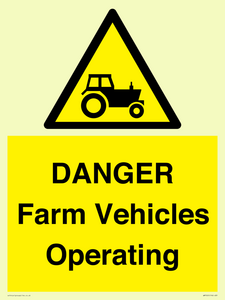 WM7005: DANGER Farm Vehicles Operating