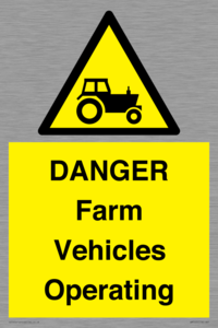 WM7005: DANGER Farm Vehicles Operating
