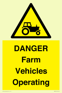 WM7005: DANGER Farm Vehicles Operating