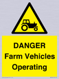 WM7005: DANGER Farm Vehicles Operating