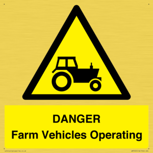 WM7005: DANGER Farm Vehicles Operating
