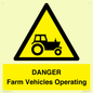 WM7005: DANGER Farm Vehicles Operating