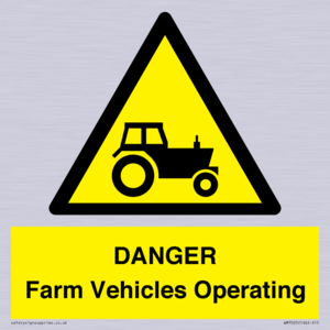 WM7005: DANGER Farm Vehicles Operating