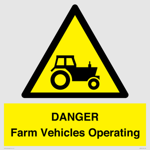 WM7005: DANGER Farm Vehicles Operating