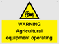 WM7006: WARNING Agricultural equipment operating