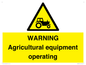 WM7006: WARNING Agricultural equipment operating