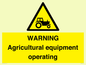 WM7006: WARNING Agricultural equipment operating