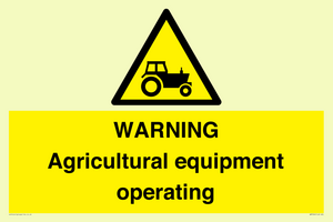 WM7006: WARNING Agricultural equipment operating