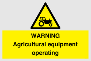 WM7006: WARNING Agricultural equipment operating