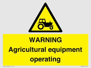 WM7006: WARNING Agricultural equipment operating