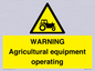 WM7006: WARNING Agricultural equipment operating