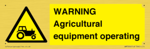WM7006: WARNING Agricultural equipment operating