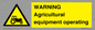 WM7006: WARNING Agricultural equipment operating