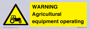 WM7006: WARNING Agricultural equipment operating