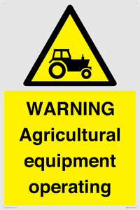 WM7006: WARNING Agricultural equipment operating