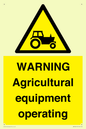 WM7006: WARNING Agricultural equipment operating