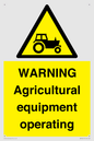 WM7006: WARNING Agricultural equipment operating