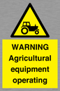 WM7006: WARNING Agricultural equipment operating