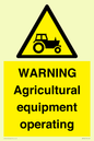 WM7006: WARNING Agricultural equipment operating
