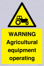 WM7006: WARNING Agricultural equipment operating