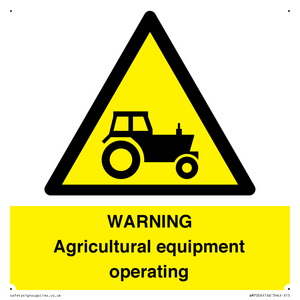 WM7006: WARNING Agricultural equipment operating