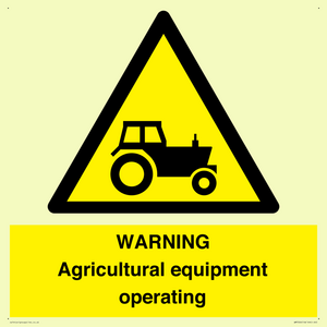 WM7006: WARNING Agricultural equipment operating