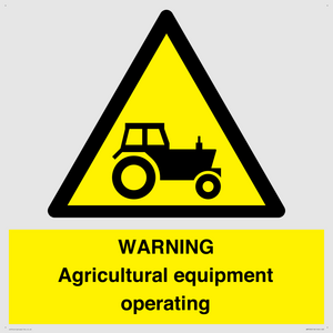WM7006: WARNING Agricultural equipment operating