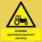 WM7006: WARNING Agricultural equipment operating