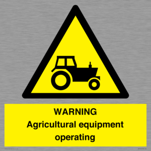 WM7006: WARNING Agricultural equipment operating